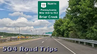 ⁴ᴷ Road Trip #994 - US-11 N - Pennsylvania Mile 144-153 - Briar Creek