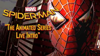 Spider-Man The Animated Series Live Intro