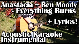 Anastacia feat. Ben Moody - Everything Burns (Acoustic Karaoke Instrumental With Lyrics)