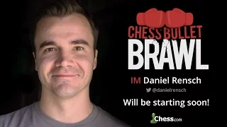 Bullet Brawls Chess Show: Live Replay May 12th 2017