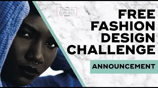 Free Fashion Design Challenge {Announcement} | Launch Your Own Fashion Brand
