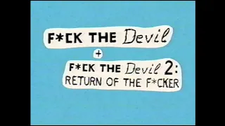 F*CK THE DEVIL + F*CK THE DEVIL 2: RETURN OF THE F*CKER [Official Trailer - AGFA]
