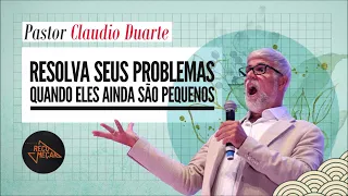 Resolva Seus Problemas - Pastor Claudio Duarte // 2021