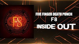 Five Finger Death Punch - Inside Out (Lyrics)