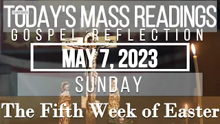 Today's Mass Readings | May 7, 2023 - Sunday | The Fifth Week of Easter