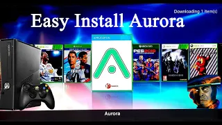 Install Latest Aurora 0.7 Xbox360