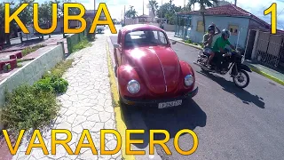 Cuba - Varadero - Arriving and first steps