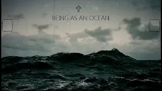Being as an ocean - Dear G-d (lyrics video)
