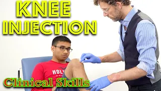 Steroid Knee Injection - Clinical Skills - Dr Gill
