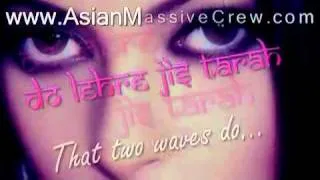 ★ ♥ ★ Tu Hai Wohi - lyrics + Translation Remix  ★ www.Asian-Massive-Crew.com ★ ♥ ★