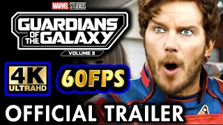 GOTG 3 Official Trailer (4K 60FPS UHD)