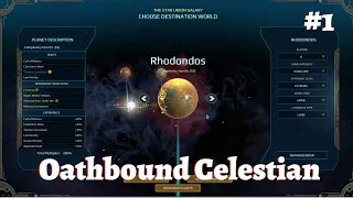 Oathbound Celestian | Planet Rhondondos #1