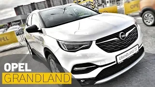 Невже OPEL GRANDLAND, кращий за SPORTAGE ?! Тест драйв з менеджером / Обзор