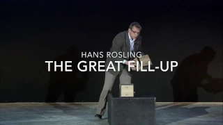 Hans Rosling   The Great Fill Up