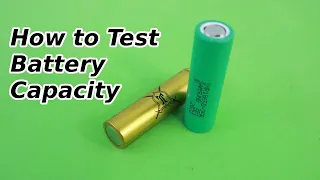 How to Test Battery Capacity without Special Equipment