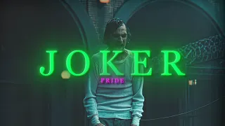 JOKER || Edit || Pride