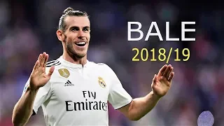 Gareth Bale ● Skills And Goals - 2018/19