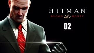Hitman: Blood Money - Прохождение pt2 - Урожайный год