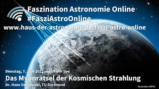 Das Myonrätsel der Kosmischen Strahlung - Hans Dembinski bei #FasziAstroOnline