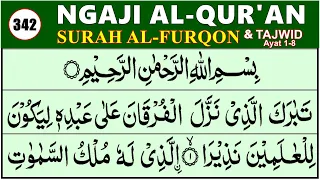 BELAJAR NGAJI QURAN Cara Mudah Belajar Mengaji SURAH AL FURQON 1-8, EP. 342