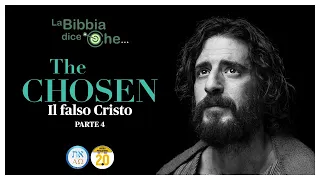 THE CHOSEN - Il falso Cristo (La Bibbia dice che...) parte 4