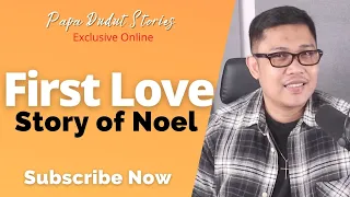 NOEL | PAPA DUDUT STORIES