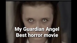 My Guardian Angel ( Best horror full movie