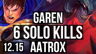 GAREN vs AATROX (TOP) | 6 solo kills, 1.6M mastery, 500+ games, Legendary | EUW Diamond | 12.15