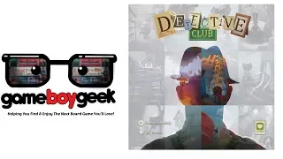 Detective Club Preview with the Game Boy Geek