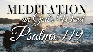 Psalm 119 - Bible verses for Meditation  | Goodness