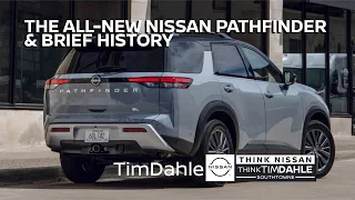 A Brief History of the ALL-NEW 2022 NISSAN Pathfinder