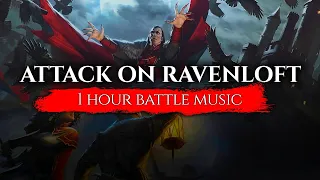 Attack on Ravenloft Music | 1 Hour Battle Music for Fighting Strahd