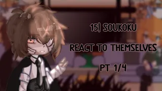 [ 15! Soukoku React to themselves ] || Soukoku || [ My AU ] { Read desc } ( Pt 1 )