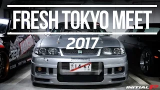TOKYO FRESH MEET 2017 日本地下車聚