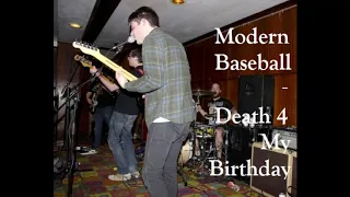 Modern Baseball - Death 4 My Birthday (Say Anything Cover)