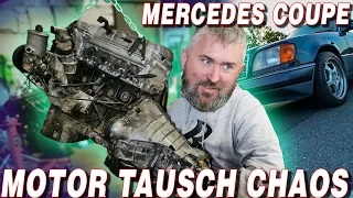 BROT IM MOTOR? Mercedes Benz Coupe Motor tausch CHAOS !!!