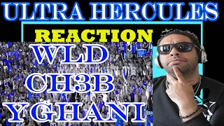 reaction ultras hercules wLd ch3b YGhaNi