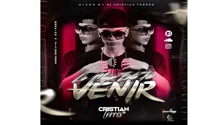 LO MEJOR ESTA POR VENIR (LIVE SET DJ CRISTIAN TORRES)