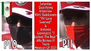 DUO ALFA ROMEO BOYS KIMI RAIKKONEN & ANTONIO GIOVINAZZI POST QUALIFYING MEXICO GP