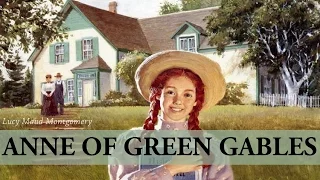 Anne Of Green Gables - Audiobook by Lucy Maud Montgomery