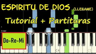 ESPIRITU DE DIOS LLENA MI VIDA Piano Tutorial Cover Facil + Partitura PDF Acordes Pista Letra