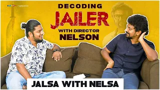 Decoding Jailer with Director Nelson | Jalsa with Nelsa | Superstar Rajinikanth | Vj Abishek
