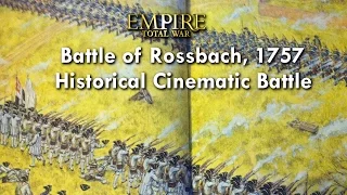 BATTLE OF ROSSBACH, 1757 | EMPIRE TOTAL WAR CINEMATIC BATTLE