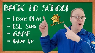 🎒 ESL Back to School: Warm-Up, Lesson Plan, Game & Wrap-Up  #tefl #eslteachingtips #esl