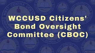 WCCUSD Citizens' Bond Oversight Committee (CBOC) for Monday, June 14, 2021