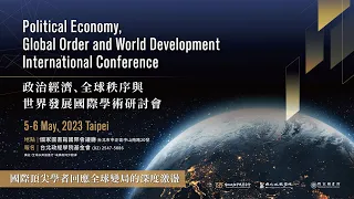 Political Economy, Global Order and World Development 6 May