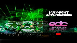 Midnight Tyrannosaurus @ EDC Vegas 2021 (FULL SET)