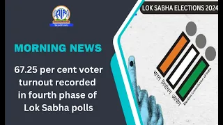 67.25 per cent voter turnout recorded in fourth phase of Lok Sabha polls.