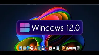 Windows 12 2024 - 24h2 | Первая Сборка 24780.1000 (11 марта 2024 г.) | MacOS Desktop