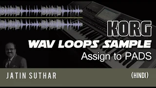 Korg PA900 Assign WAV Samples or loops to Korg PA PADs